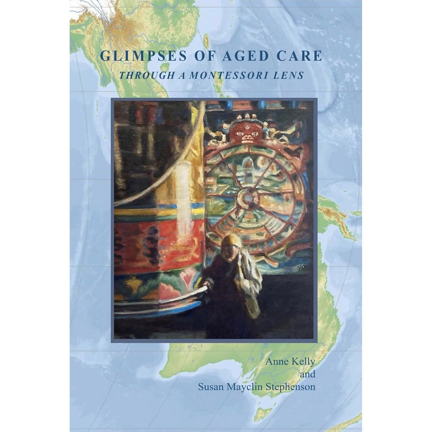 Book: Glimpses of Aged Care Through a Montessori Lens (NL)