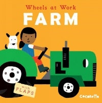 Book: Farm (Wheels At Work) by Cocoretto