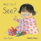 Book: What Can I See? by Annie Kubler