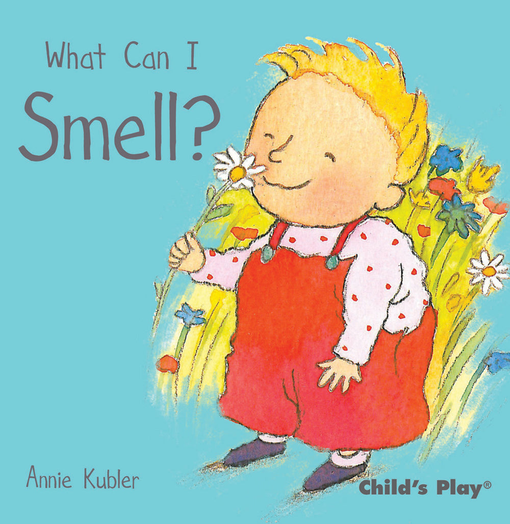 Book: What Can I Smell? by Annie Kubler