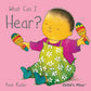Book: What Can I Hear? by Annie Kubler