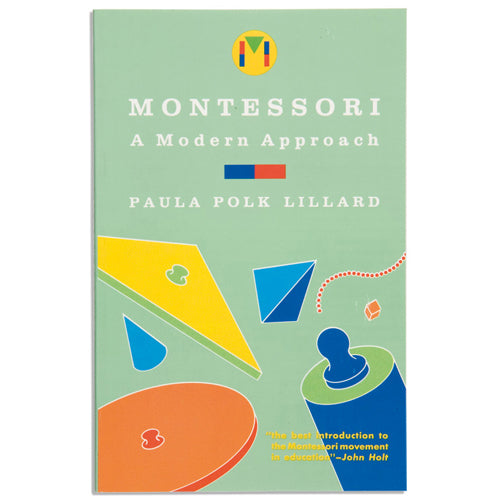 Montessori Book: Montessori, A Modern Approach