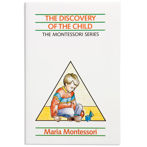 Montessori Book: The Discovery Of The Child