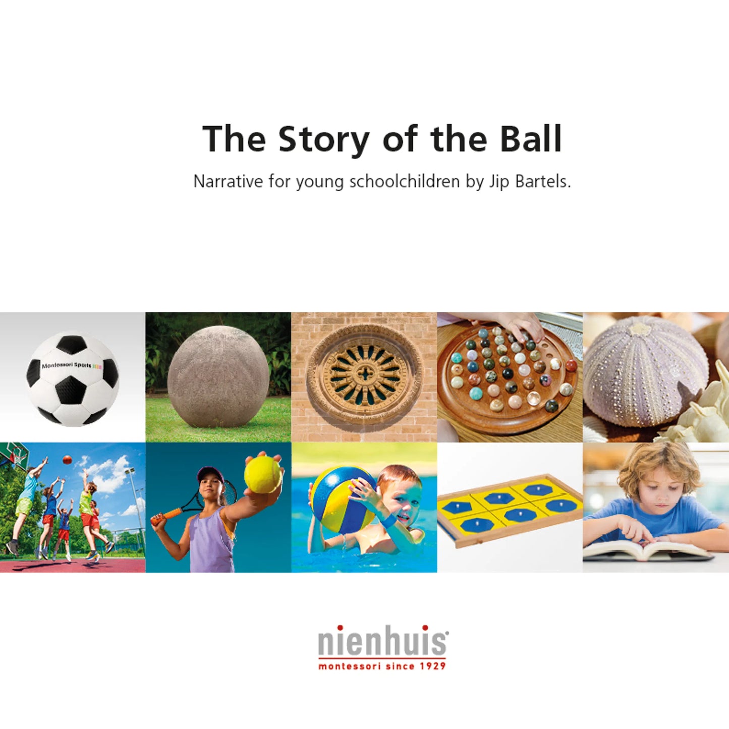Nienhuis The Story of the Ball (NL)