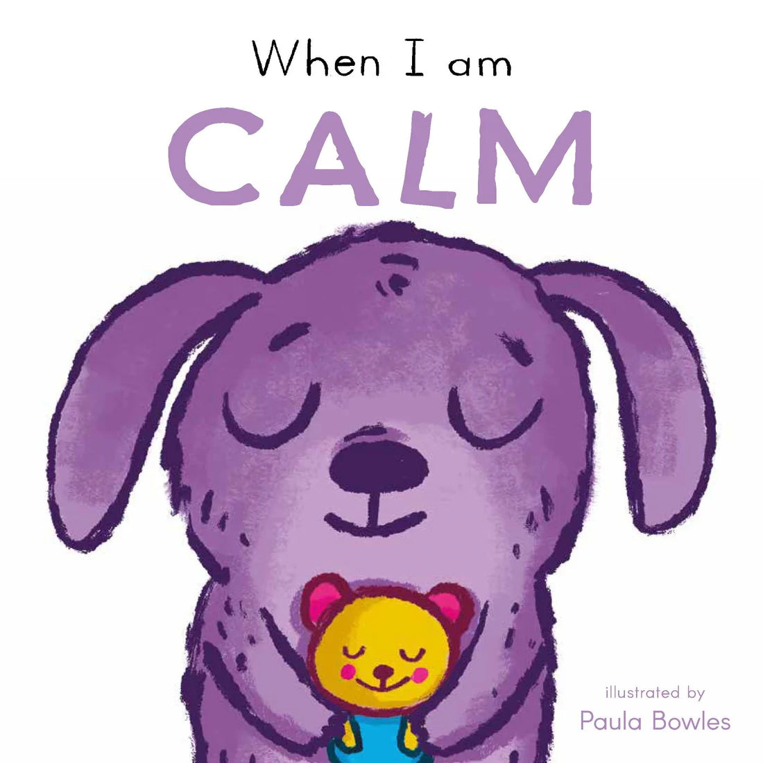 Book: First Behaviours: When I am Calm