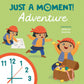 Book: Just a Moment! Adventure