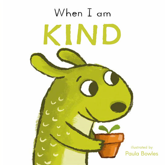 Book: First Behaviours: When I am Kind
