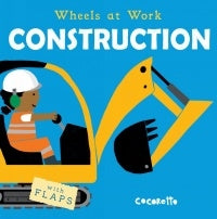 Book: Construction (Wheels At Work) by Cocoretto