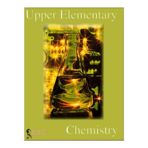 Nienhuis ETC Upper Elementary Chemistry Curriculum