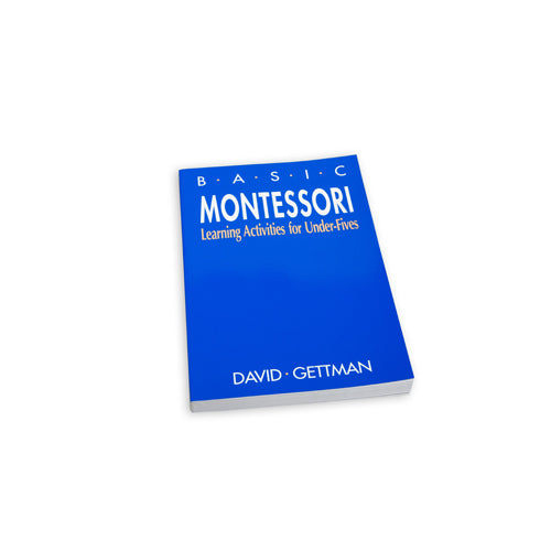 David Gettman: Basic Montessori