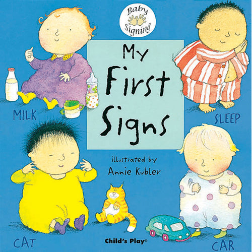 Book: My First Signs by Annie Kubler