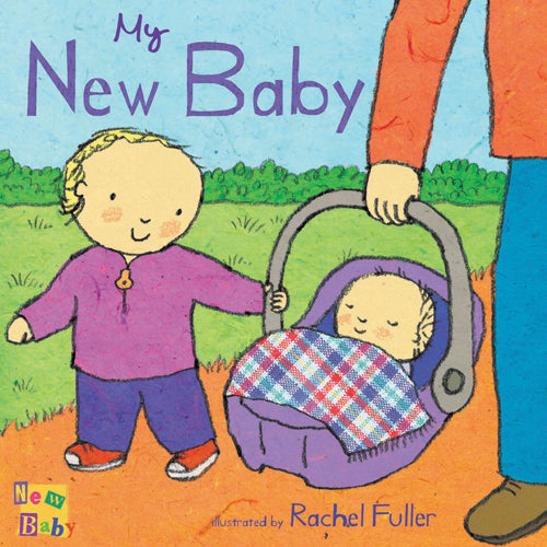 Book: My New Baby by Rachel Fuller