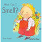 Book: What Can I Smell? by Annie Kubler
