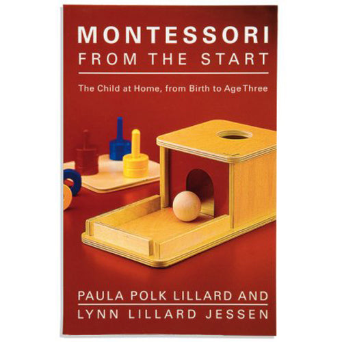 Montessori Book: Montessori From The Start