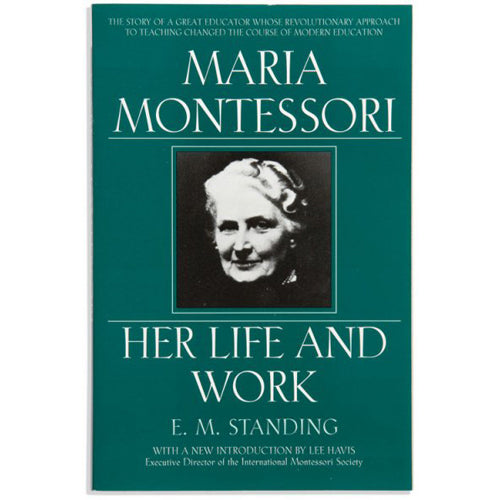 Montessori Book: M. Montessori: Her Life And Work