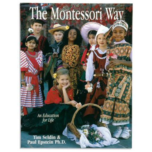 Montessori Book: The Montessori Way