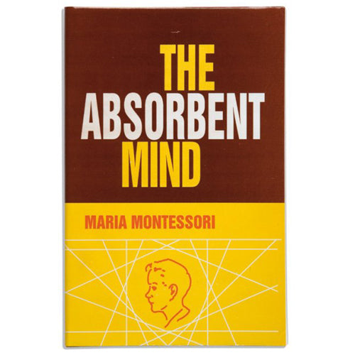 Montessori Book: The Absorbent Mind (Ks)