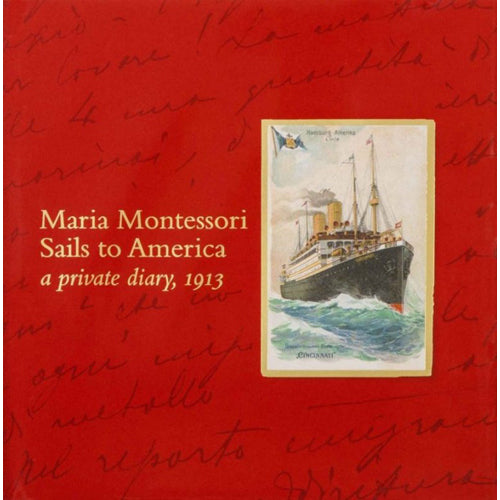 Book: Maria Montessori Sails To America